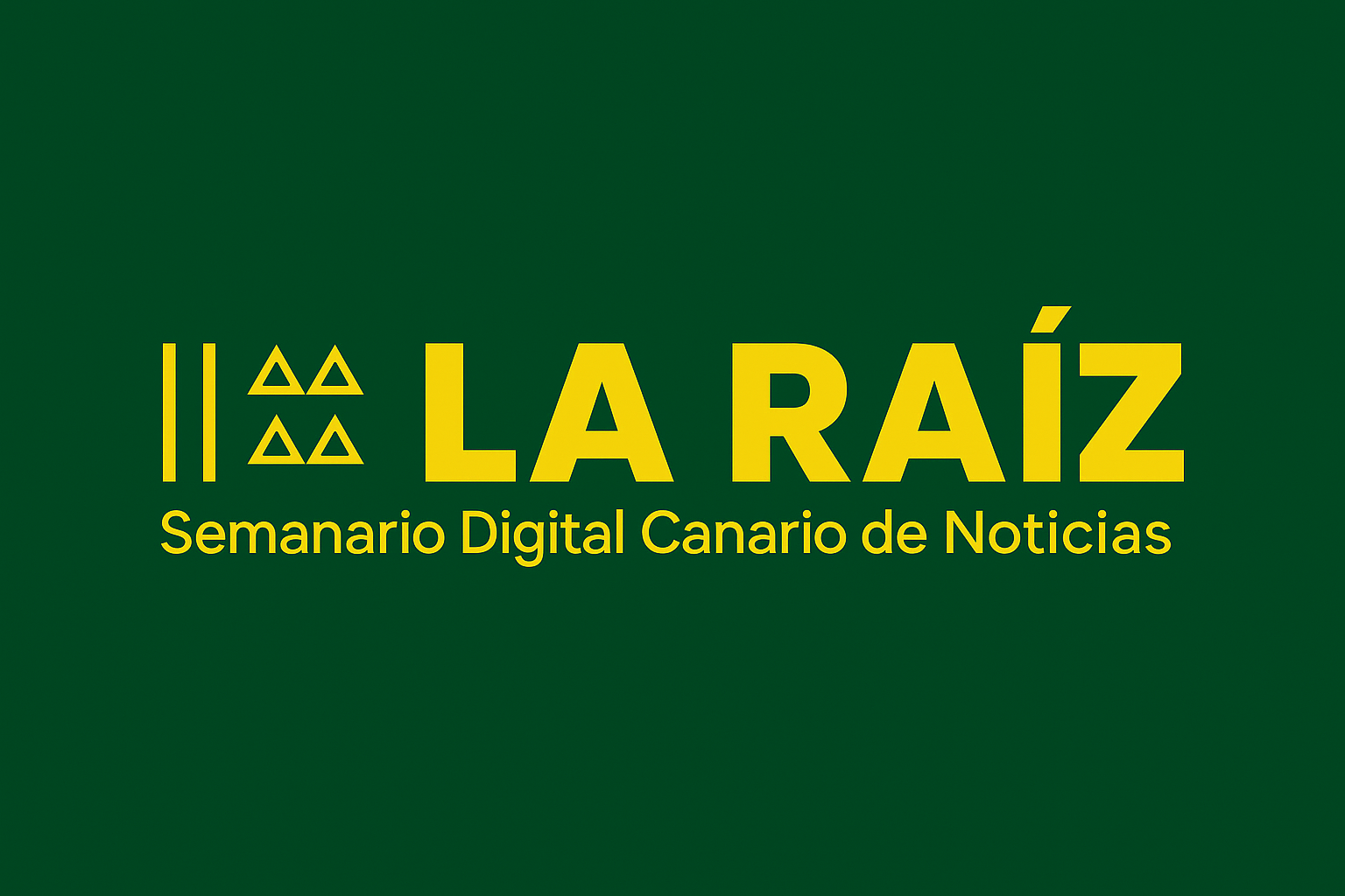 LA RAÍZ Semanario digital canario de noticias